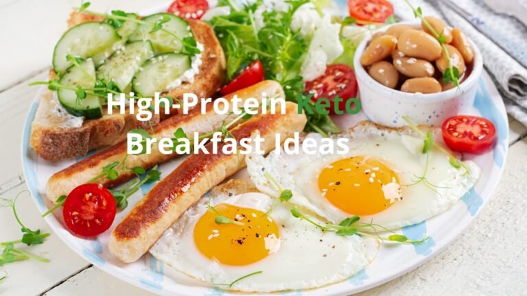 High-Protein Keto Breakfast Ideas for Beginners easy low carb breakfast